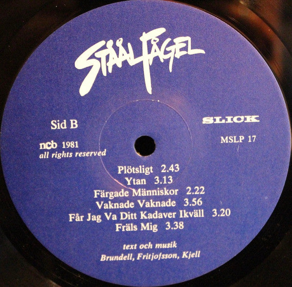 Ståålfågel ~ Sällskapa Mig Genom Natten (Vinyl) - Djungel & Jazz