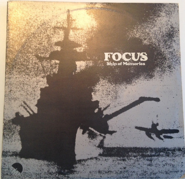 Focus ~ Ship Of Memories (Vinyl) - Djungel & Jazz