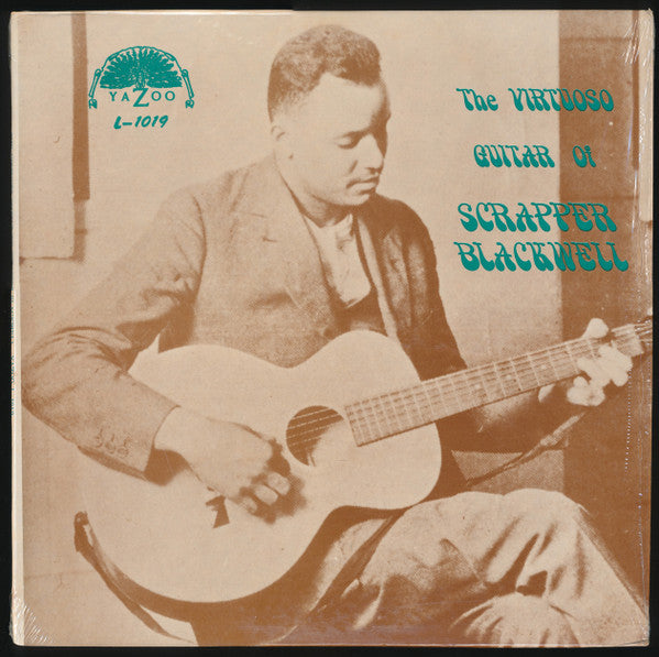 Scrapper Blackwell ~ The Virtuoso Guitar Of Scrapper Blackwell (Vinyl) - Djungel & Jazz