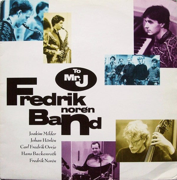 Fredrik Norén Band ~ To Mr. J (Vinyl) - Djungel & Jazz