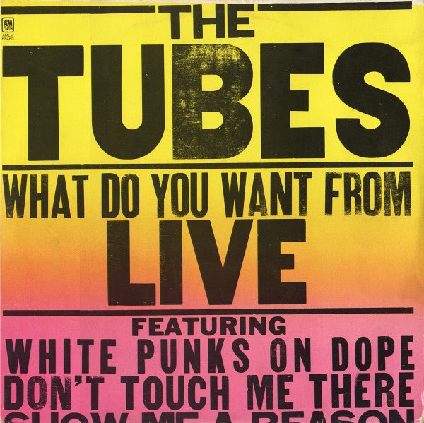 The Tubes ~ What Do You Want From Live (Vinyl) - Djungel & Jazz