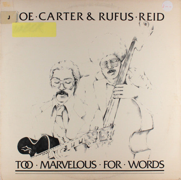 Joe Carter (6) & Rufus Reid : Too Marvelous For Words (LP)