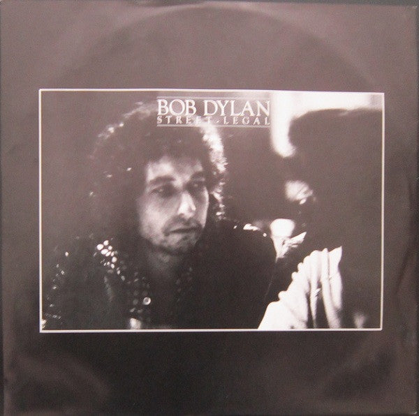 Bob Dylan ~ Street-Legal (Vinyl) - Djungel & Jazz