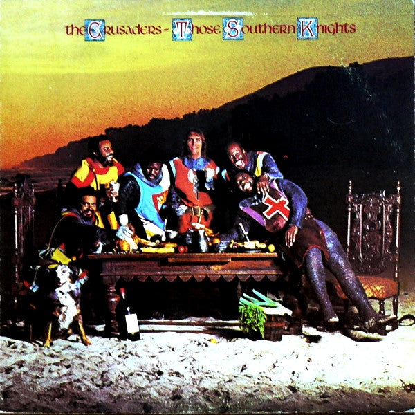 The Crusaders ~ Those Southern Knights (Vinyl) - Djungel & Jazz