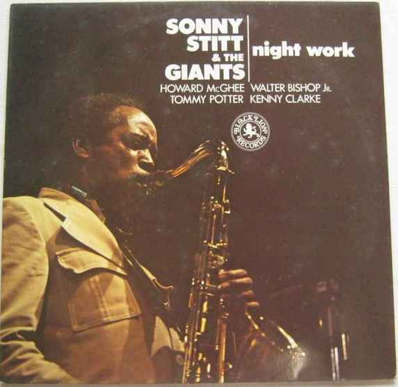 Sonny Stitt & The Giants ~ Night Work (Vinyl) - Djungel & Jazz