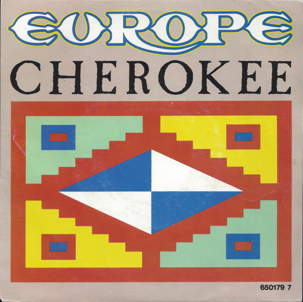 Europe (2) : Cherokee (7", Single)