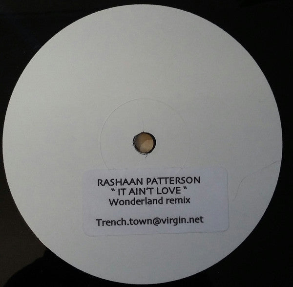 Rahsaan Patterson : It Ain't Love (Wonderland Mix) (12", S/Sided, Unofficial)