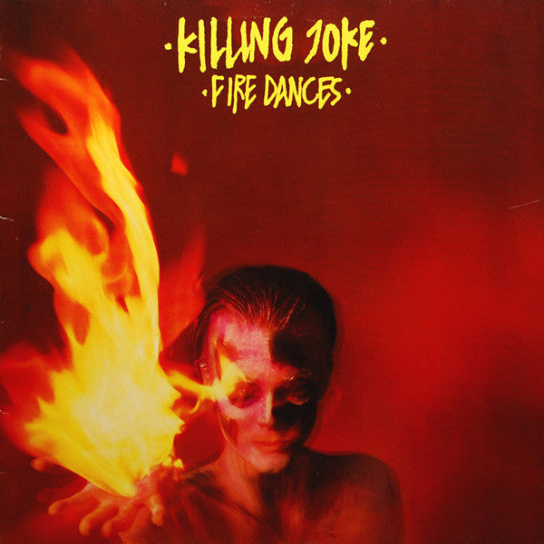 Killing Joke ~ Fire Dances (Vinyl) - Djungel & Jazz