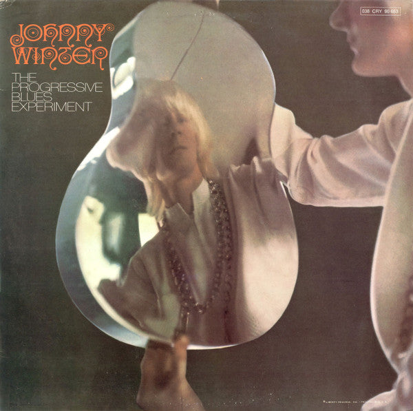 Johnny Winter : The Progressive Blues Experiment (LP, Album, RE)