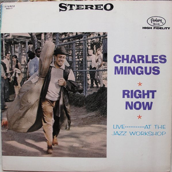 Charles Mingus ~ Right Now: Live At The Jazz Workshop (Vinyl) - Djungel & Jazz