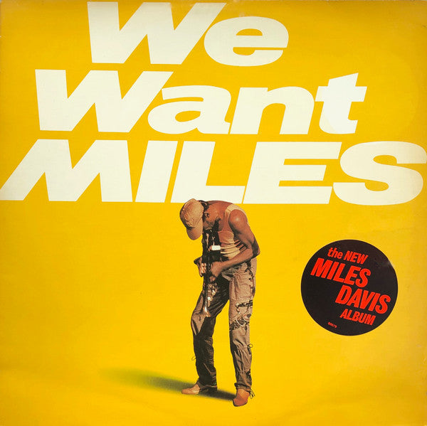 Miles Davis : We Want Miles (2xLP, Album)