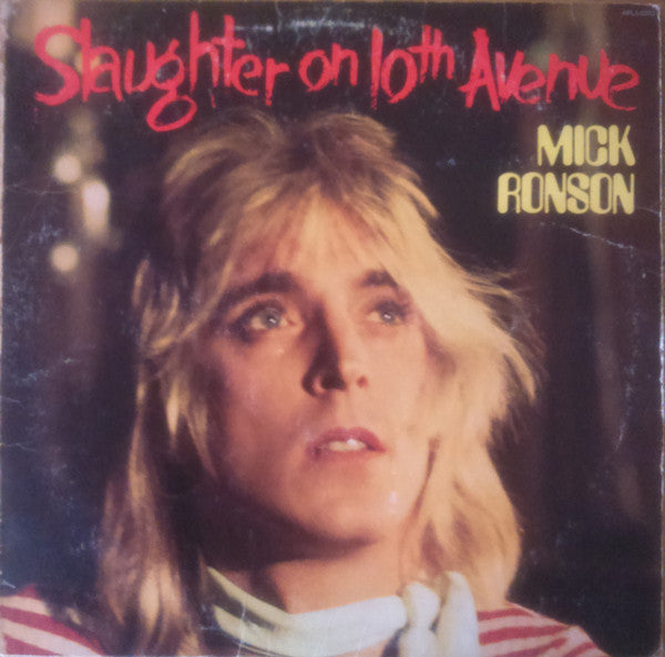 Mick Ronson : Slaughter On 10th Avenue (LP, Album)