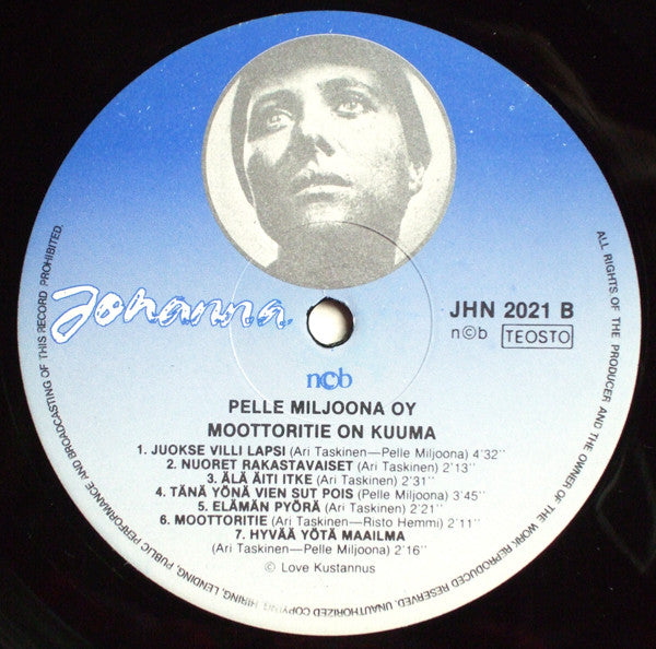 Pelle Miljoona Oy : Moottoritie On Kuuma (LP, Album, Jea)