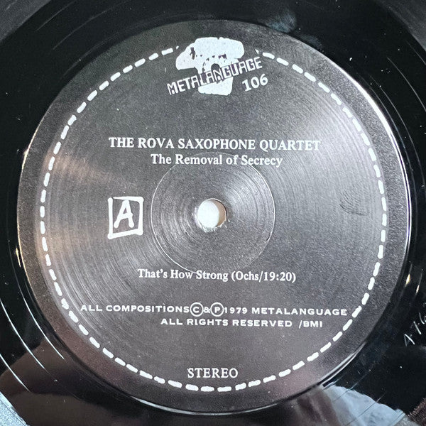 Rova Saxophone Quartet ~ The Removal Of Secrecy (Vinyl) - Djungel & Jazz