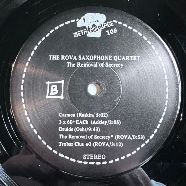 Rova Saxophone Quartet ~ The Removal Of Secrecy (Vinyl) - Djungel & Jazz