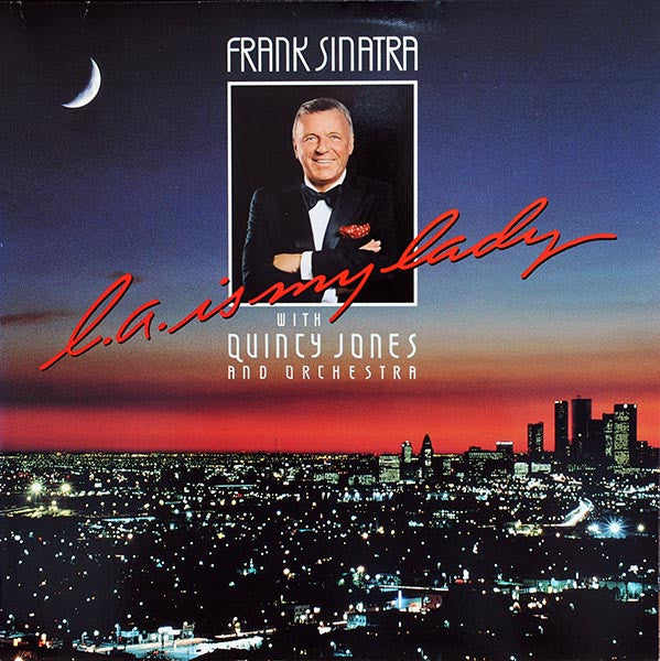 Frank Sinatra With Quincy Jones And Orchestra ~ L.A. Is My Lady (Vinyl) - Djungel & Jazz