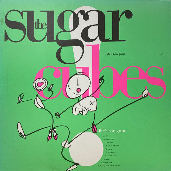 The Sugarcubes ~ Life's Too Good (Vinyl) - Djungel & Jazz