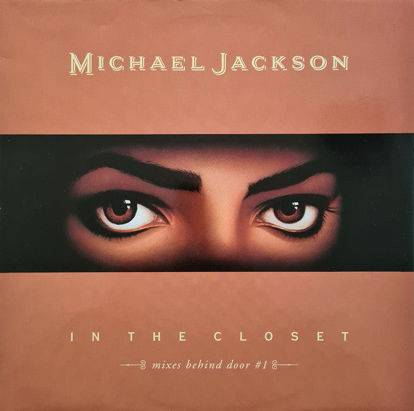 Michael Jackson Featuring Mystery Girl ~ In The Closet (Mixes Behind Door #1) (Vinyl) - Djungel & Jazz