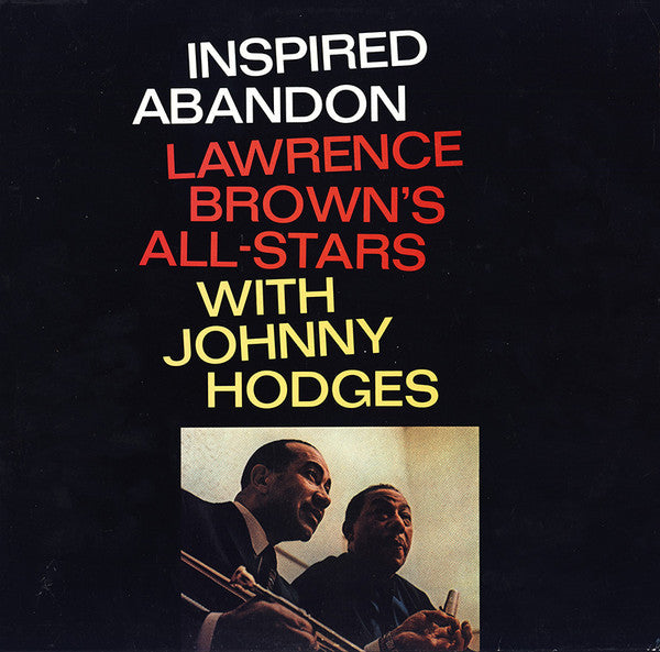 Lawrence Brown's All-Stars With Johnny Hodges ~ Inspired Abandon (Vinyl) - Djungel & Jazz