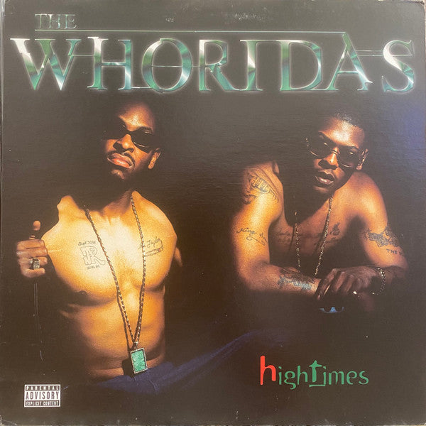 The Whoridas ~ High Times (Vinyl) - Djungel & Jazz
