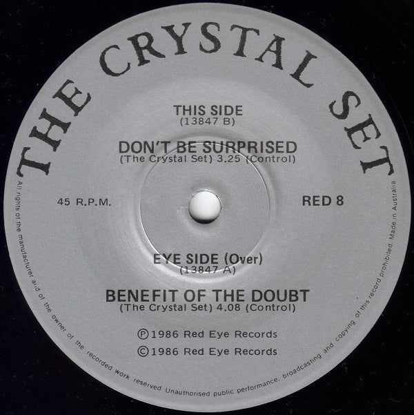 The Crystal Set : Benefit Of The Doubt (7", Single)