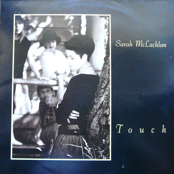 Sarah McLachlan : Touch (LP, Album)
