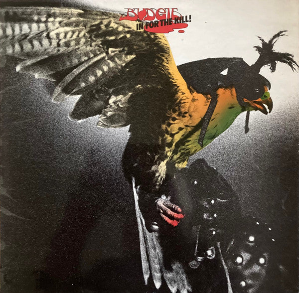 Budgie ~ In For The Kill! (Vinyl) - Djungel & Jazz