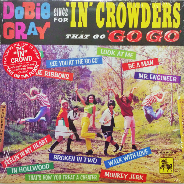 Dobie Gray : Sings For "In" Crowders That Go "Go-Go" (LP, Album, Ltd, RM, 180)