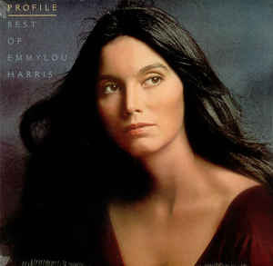 Emmylou Harris ~ Profile / Best Of Emmylou Harris (Vinyl) - Djungel & Jazz