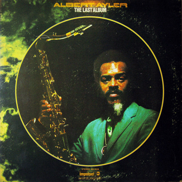 Albert Ayler ~ The Last Album (Vinyl) - Djungel & Jazz