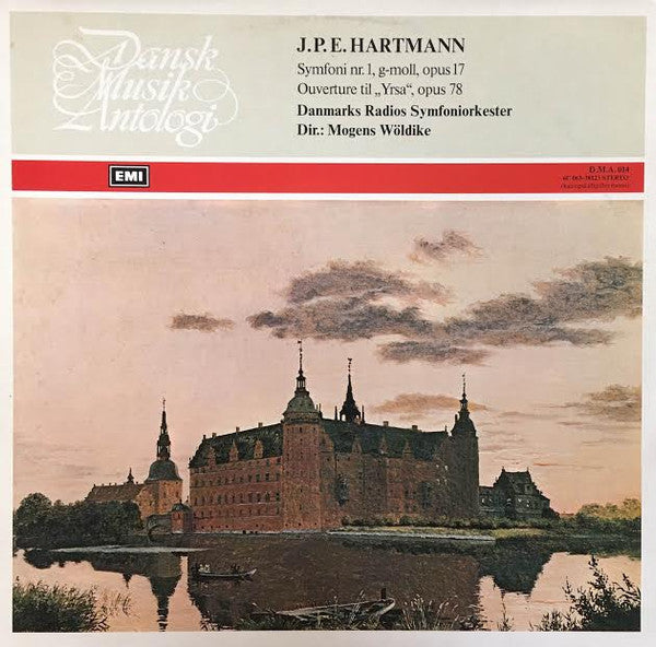 Johan Peter Emilius Hartmann, Danmarks Radios Symfoniorkester, Mogens Wöldike ~ Symphony No. 1, Op. 17 / Ouverture Yrsa, Op. 78 (Vinyl) - Djungel & Jazz