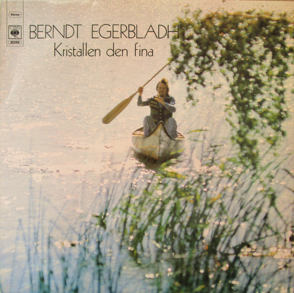 Berndt Egerbladh ~ Kristallen Den Fina (Vinyl) - Djungel & Jazz