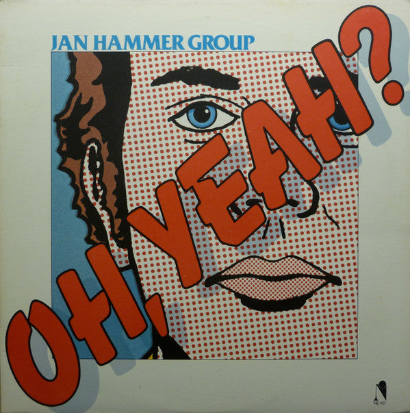 Jan Hammer Group ~ Oh, Yeah? (Vinyl) - Djungel & Jazz
