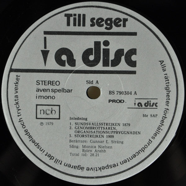 Gunnar E. Sträng med Monica Nielsen, Björn Arahb, Doremi-kören, Eld & Lågor ~ Till Seger - Röster Och Sånger I Arbetarrörelsen (Vinyl) - Djungel & Jazz