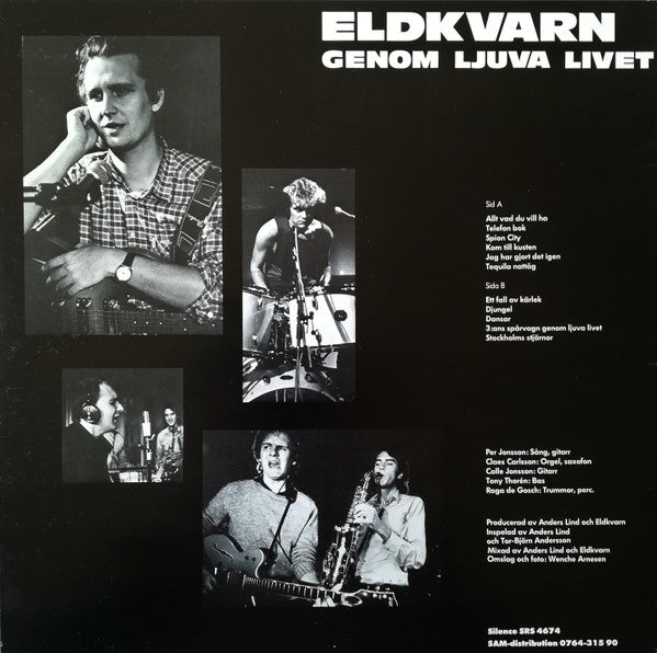 Eldkvarn : Genom Ljuva Livet (LP, Album)