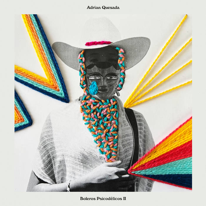 Adrian Quesada ~ Boleros Psicodélicos II (Vinyl) - Djungel & Jazz