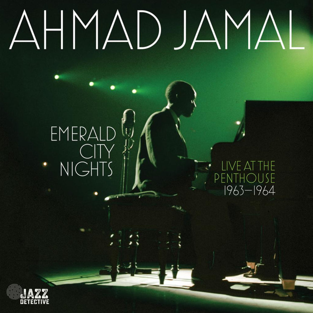 Ahmad Jamal ~ Emerald City Nights - Live At The Penthouse 1963-1964 (Vinyl) - Djungel & Jazz