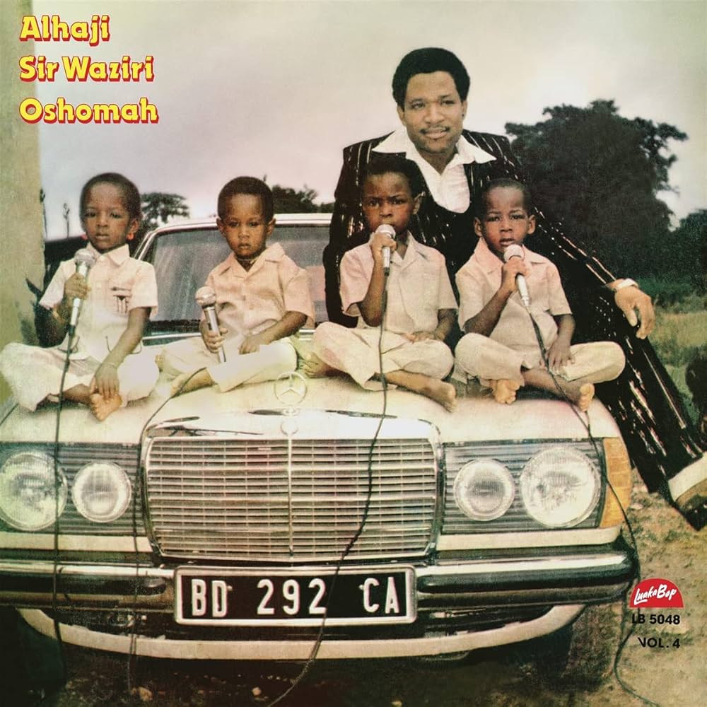 Alhaji Sir Waziri Oshomah & The Traditional Sound Makers ~ Vol. 4 (Vinyl) - Djungel & Jazz