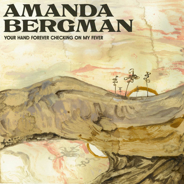 Amanda Bergman ~ Your Hand Forever Checking On My Fever (Vinyl) - Djungel & Jazz