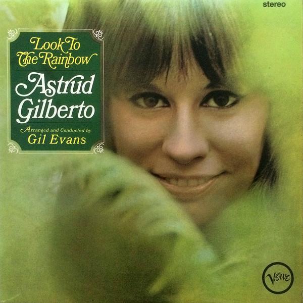 Astrud Gilberto ~ Look To The Rainbow (Vinyl) - Djungel & Jazz
