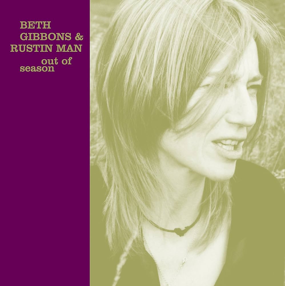 Beth Gibbons & Rustin Man ~ Out Of Season (Vinyl) - Djungel & Jazz