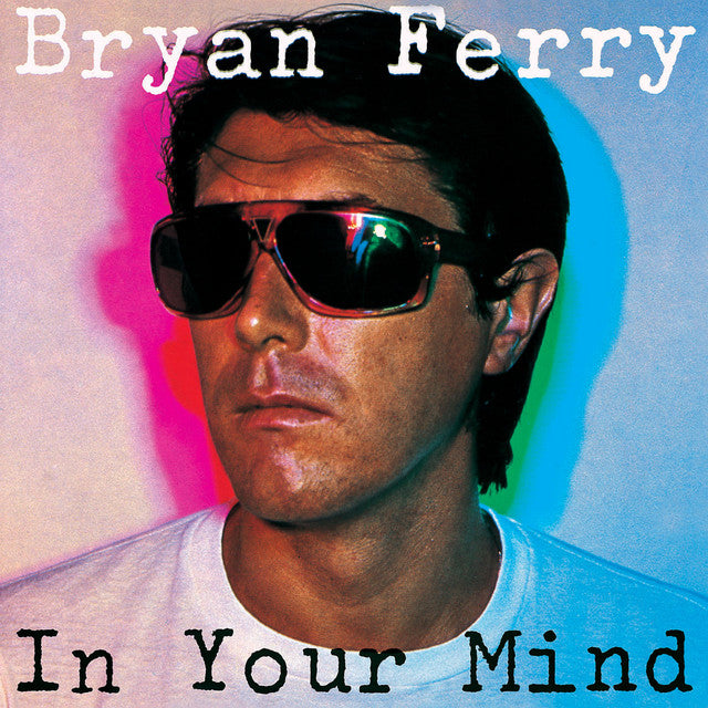 Bryan Ferry ~ In Your Mind (Vinyl) - Djungel & Jazz