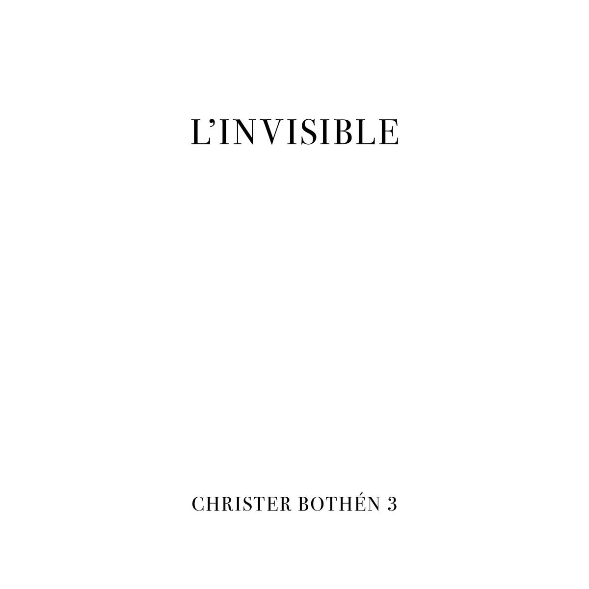 Christer Bothén 3 ~ L'Invisible (Vinyl) - Djungel & Jazz