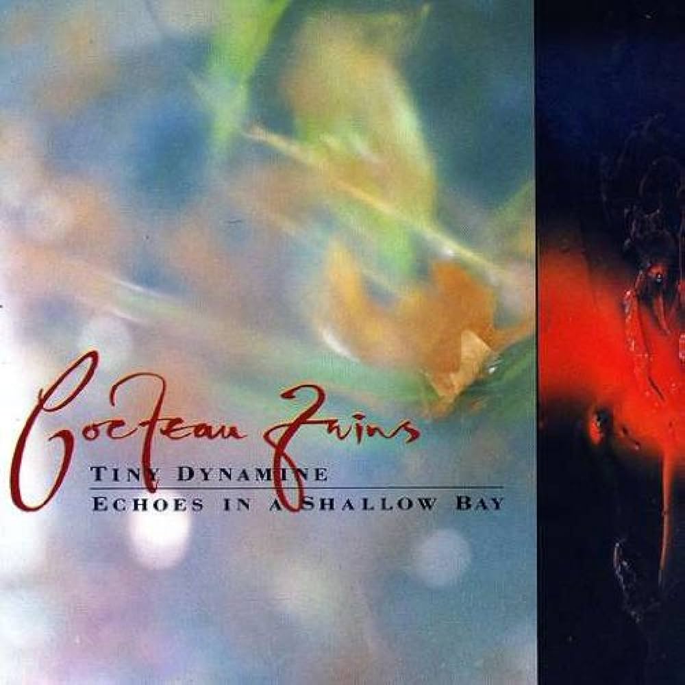 Cocteau Twins ~ Tiny Dynamine / Echoes In A Shallow Bay (Vinyl) - Djungel & Jazz