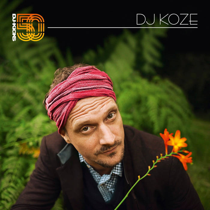 DJ Koze ~ DJ-Kicks: DJ Koze (Vinyl) - Djungel & Jazz
