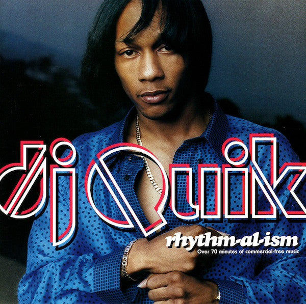 DJ Quik ~ Rhythm-Al-Ism (Over 70 Minutes Of Commercial-Free Music) (Vinyl) - Djungel & Jazz