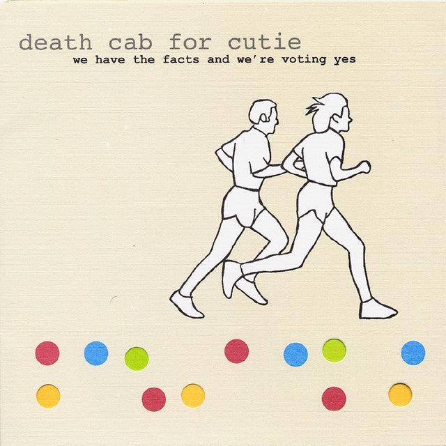 Death Cab For Cutie ~ We Have The Facts And We're Voting Yes (Vinyl) - Djungel & Jazz