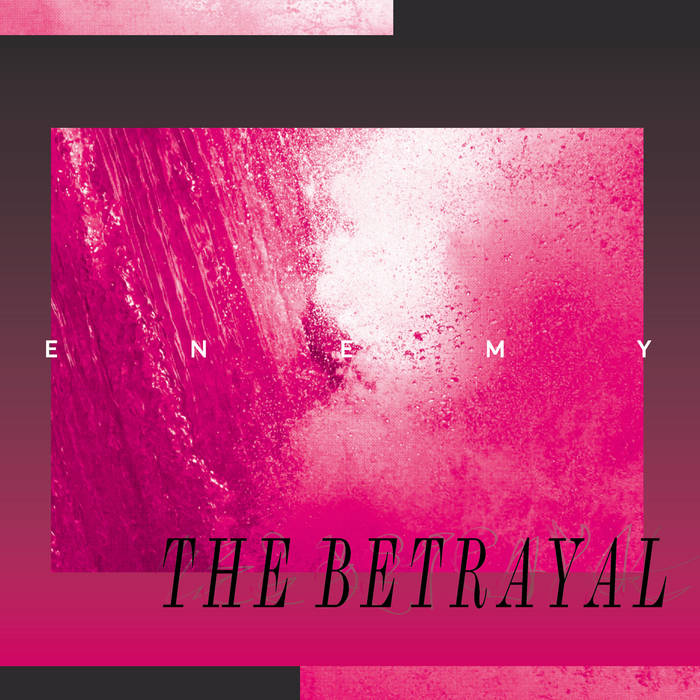 Enemy  ~ The Betrayal (Vinyl) - Djungel & Jazz