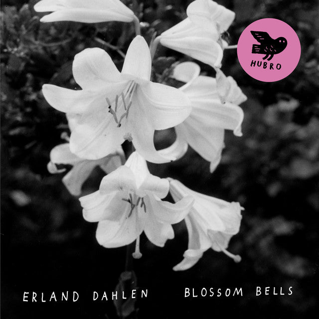 Erland Dahlen ~ Blossom Bells (Vinyl) - Djungel & Jazz