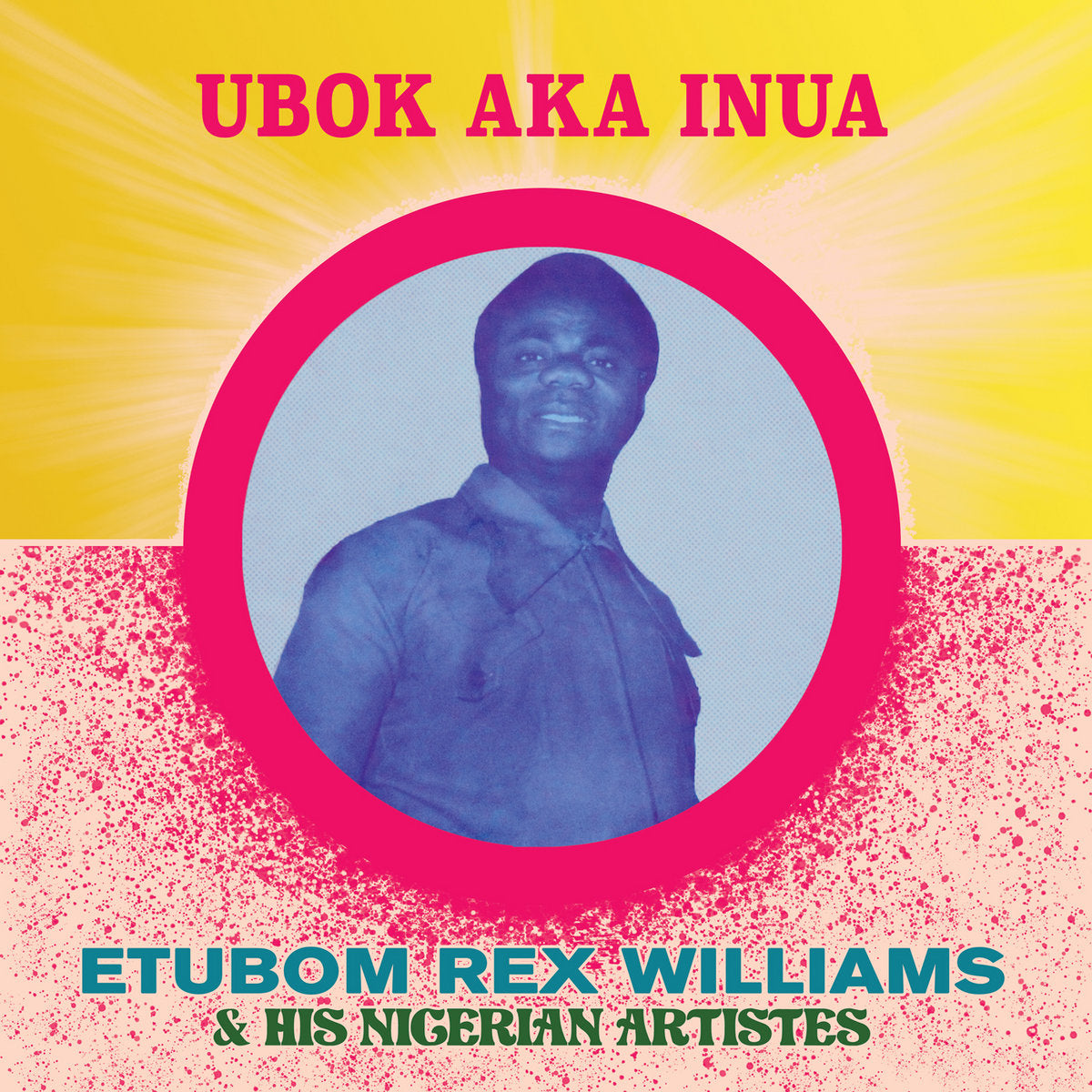 Etubom Rex Williams & His Nigerian Artistes ~ Ubok Aka Inua (Vinyl) - Djungel & Jazz